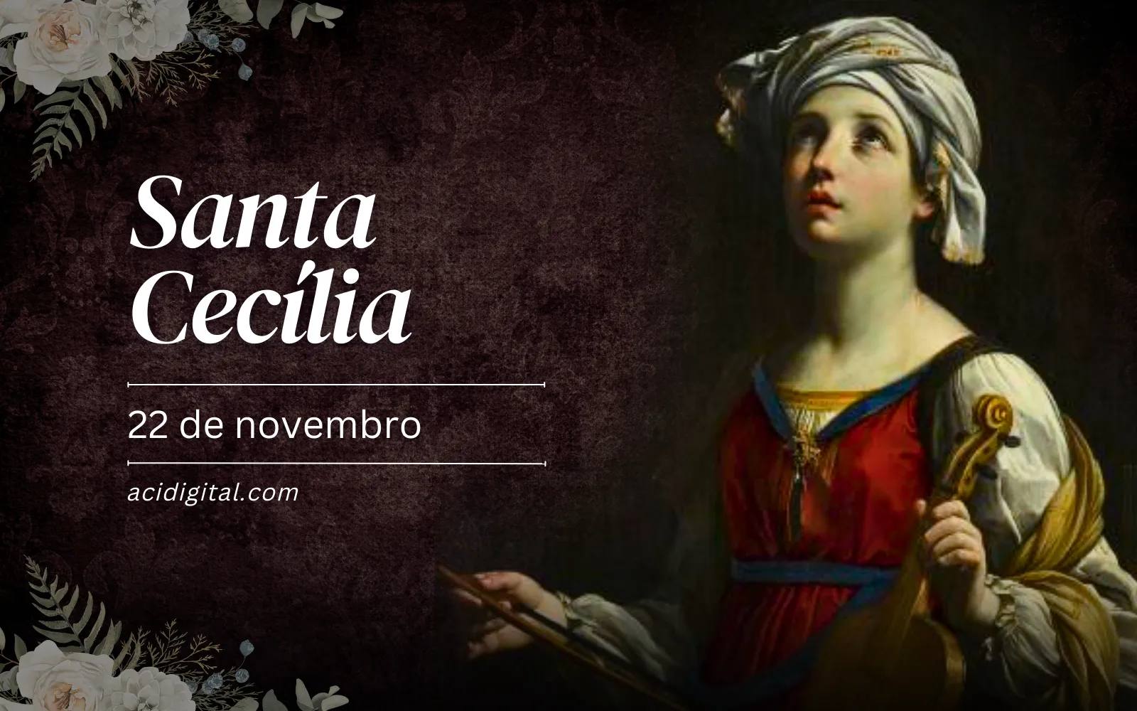 Santo Do Dia Santa Cecília Padroeira Dos Músicos