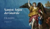 Hoje é a festa dos anjos da guarda, mensageiros de Deus