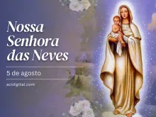 Nossa Senhora das Neves