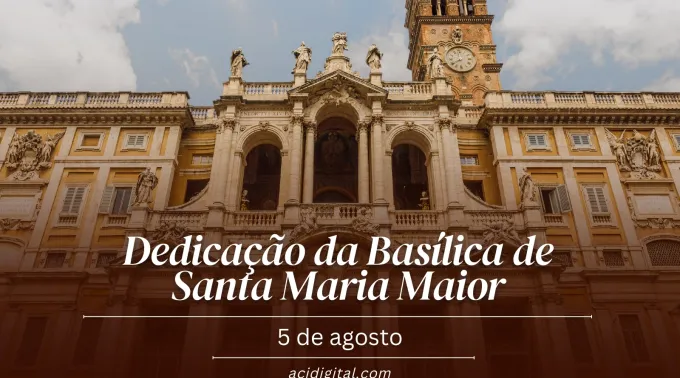 Dedicação da basílica de Santa Maria Maior