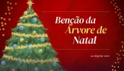 Oração de bênção da árvore de Natal em família