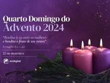 Quarto Domingo do Advento 2024