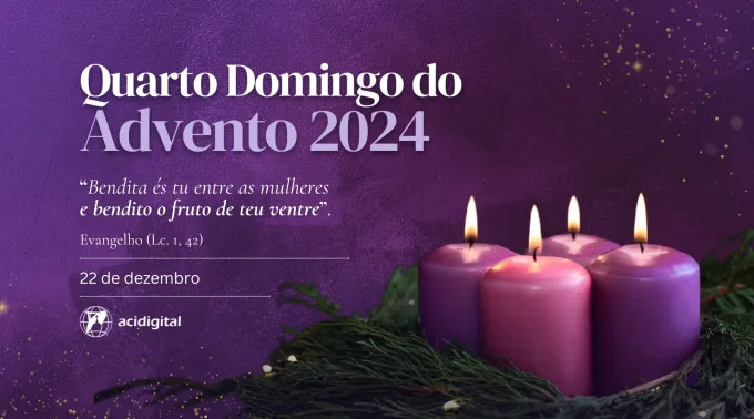 Quarto Domingo do Advento 2024