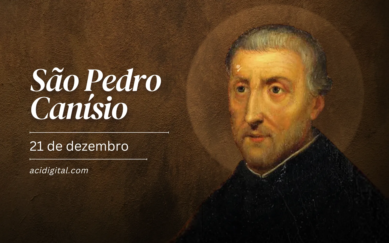 Santo Do Dia: São Pedro Canísio, Doutor Da Igreja