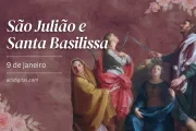 São Julião e santa Basilissa