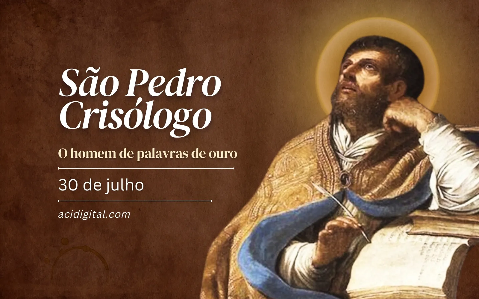 Santo Do Dia São Pedro Crisólogo O Homem De Palavras De Ouro