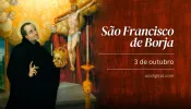 Hoje é dia de são Francisco de Borja, o viúvo que reconsiderou o sentido da vida