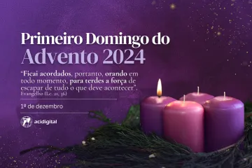 Primeiro Domingo do Advento 2024