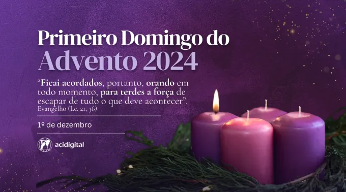 Primeiro Domingo do Advento 2024