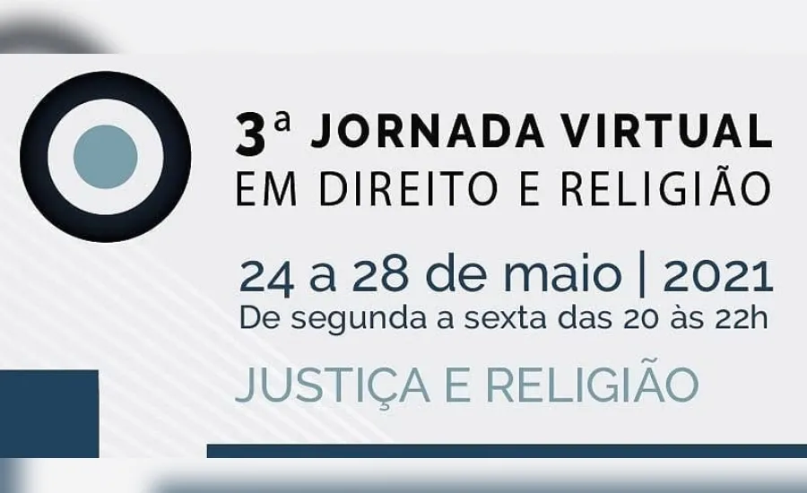 3ª JORNADA VIRTUAL DE ESTUDOS EM DIREITO E RELIGIÃO DO IBDR - JUSTIÇA E  RELIGIÃO
